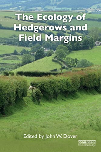 The Ecology of Hedgerows and Field Margins von Routledge