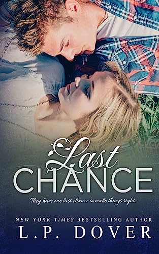 Last Chance: A Second Chances Novel von Createspace Independent Publishing Platform