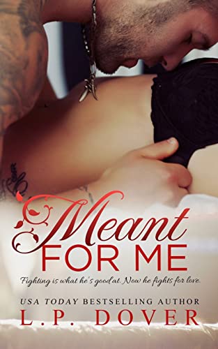 Meant for Me (Second Chances)