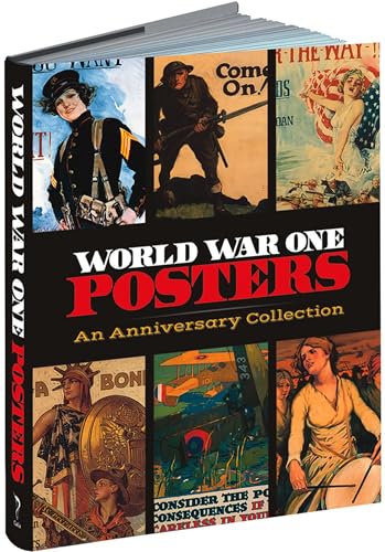 WW 1 POSTERS (Calla Editions): An Anniversary Collection von Calla Editions