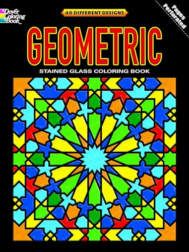 Geometric Stained Glass Coloring Book (Dover Design Coloring Books)
