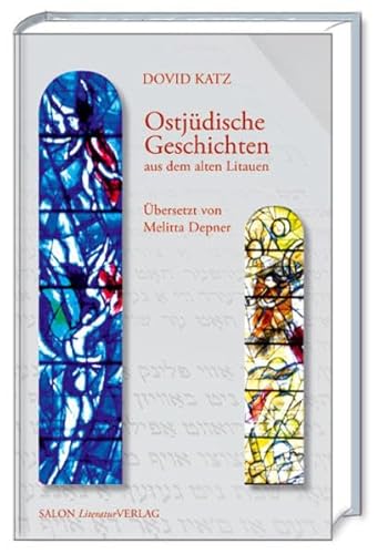 Ostjüdische Geschichten aus dem alten Litauen von SALON LiteraturVerlag