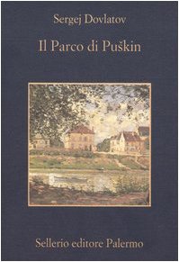 Il parco di Puskin (La memoria) von Sellerio Editore Palermo