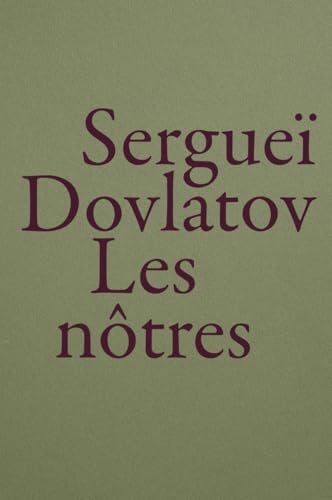 Les nôtres von LA BACONNIERE