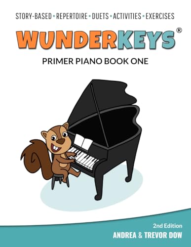 WunderKeys Primer Piano Book One WunderKeys Primer Piano Book One von WunderKeys Music