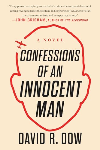 Confessions of an Innocent Man: A Novel von Dutton