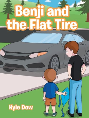 Benji and the Flat Tire von Christian Faith Publishing