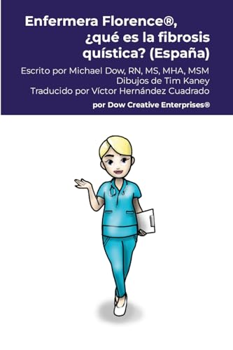 Enfermera Florence®, ¿qué es la fibrosis quística? (España) von Lulu.com