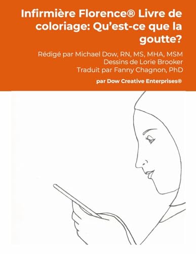 Infirmière Florence® Livre de coloriage: Qu'est-ce que la goutte? von LULU