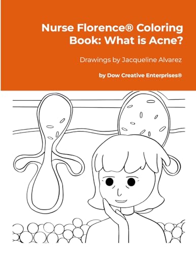 Nurse Florence® Coloring Book: What is Acne? von Lulu.com