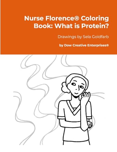 Nurse Florence® Coloring Book: What is Protein? von Lulu.com