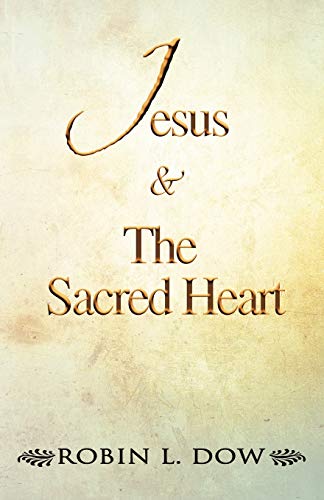 Jesus & The Sacred Heart von Balboa Press