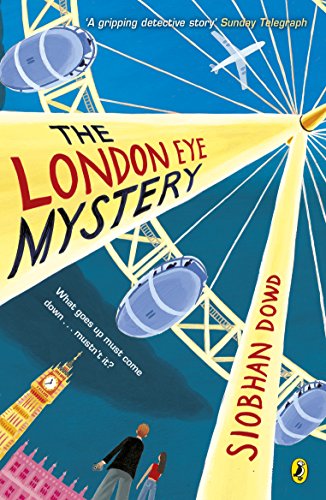 The London Eye Mystery: Siobhan Dowd von Puffin