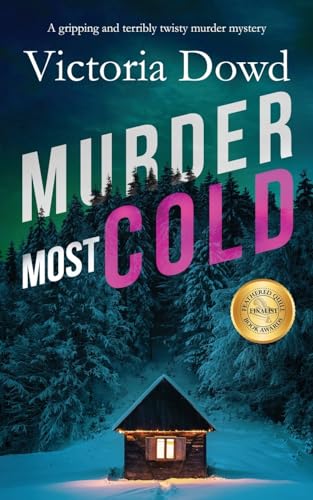 MURDER MOST COLD a gripping and terribly twisty murder mystery (Smart Woman's Mystery, Band 5) von JOFFE BOOKS LTD