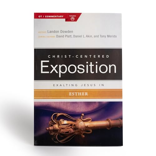 Exalting Jesus in Esther (Christ-Centered Exposition Commentary) von B&H