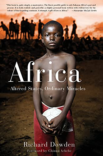 Africa: Altered States, Ordinary Miracles von PublicAffairs