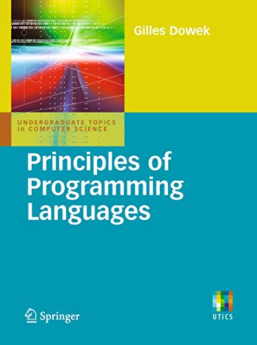 Principles of Programming Languages (Undergraduate Topics in Computer Science)