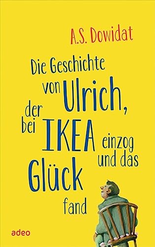 Die Geschichte von Ulrich, der bei IKEA einzog und das Glück fand