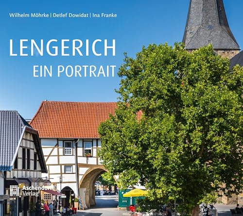 Lengerich: Ein Portrait Lengerich: Ein Portrait von Aschendorff