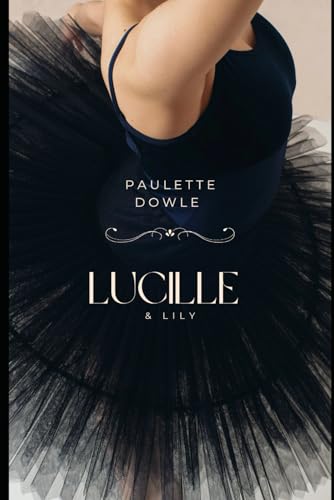 Lily & Lucille von Independently published