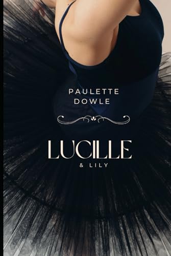 Lily & Lucille von Independently published