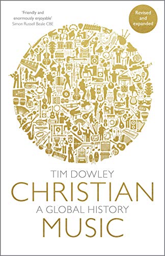 Christian Music: A global history (revised and expanded) von SPCK Publishing