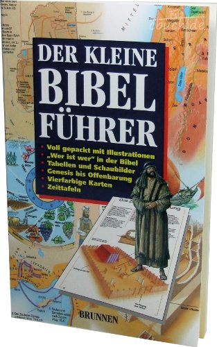 Der kleine Bibelführer von fontis - Brunnen Basel
