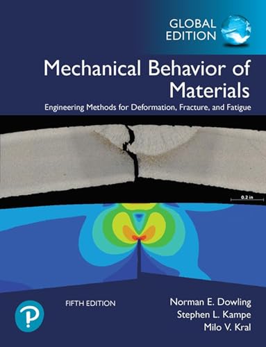 Mechanical Behavior of Materials, Global Edition von Pearson
