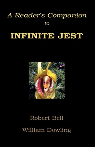 A Reader's Companion to Infinite Jest von Xlibris
