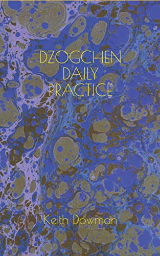 Dzogchen Daily Practice (Dzogchen Teaching Series, Band 7) von Independently published