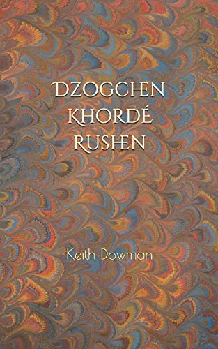 Dzogchen: Khorde Rushen (Dzogchen Teaching Series) von Independently published