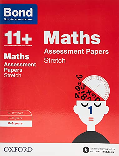 Bond 11+: Maths: Stretch Papers: 8-9 years von Oxford University Press
