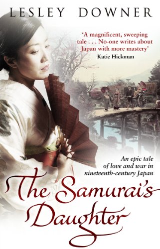 The Samurai's Daughter: The Shogun Quartet, Book 4 von Penguin