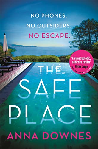 The Safe Place: the perfect addictive summer thriller for 2022 holiday reading