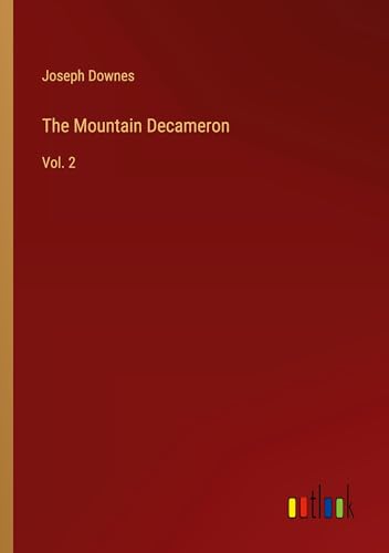 The Mountain Decameron: Vol. 2 von Outlook Verlag