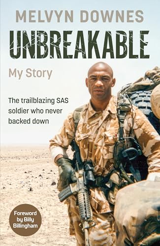Unbreakable: The trailblazing SAS soldier who never backed down Unbreakable: The trailblazing SAS soldier who never backed down von Ebury Spotlight