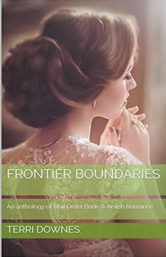 Frontier Boundaries von Trellis Publishing