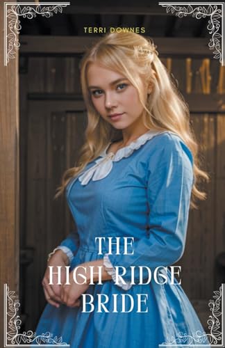 The High Ridge Bride von Trellis Publishing