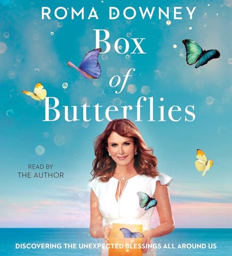 Box of Butterflies: Discovering the Unexpected Blessings All Around Us von Simon & Schuster Audio