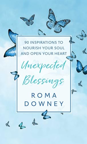 Unexpected Blessings: 90 Inspirations to Nourish Your Soul and Open Your Heart von HOWARD PUB CO INC