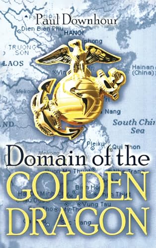 Domain of the Golden Dragon von Authors' Tranquility Press