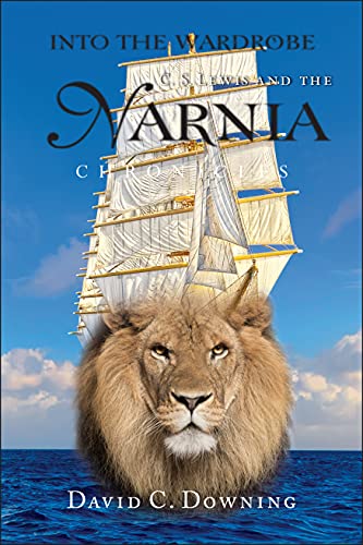 Into the Wardrobe: C. S. Lewis and the Narnia Chronicles von JOSSEY-BASS