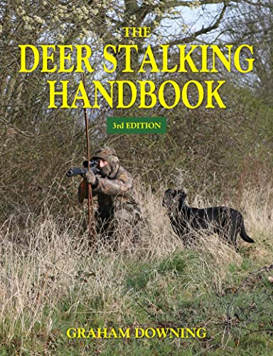 The Deer Stalking Handbook von Quiller Publishing Ltd