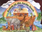 Komm in die Arche Noah von Katholisches Bibelwerk
