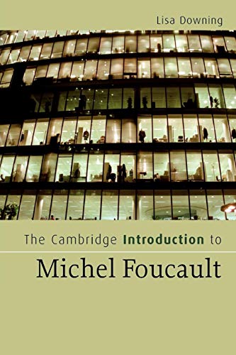 The Cambridge Introduction to Michel Foucault (Cambridge Introductions to Literature)