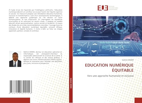 EDUCATION NUMÉRIQUE ÉQUITABLE: Vers une approche humaniste et inclusive von Éditions universitaires européennes