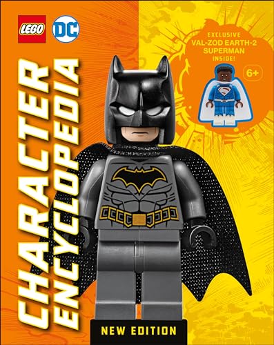 LEGO DC Character Encyclopedia New Edition: With exclusive LEGO minifigure LEGO DC Character Encyclopedia New Edition: With exclusive LEGO minifigure
