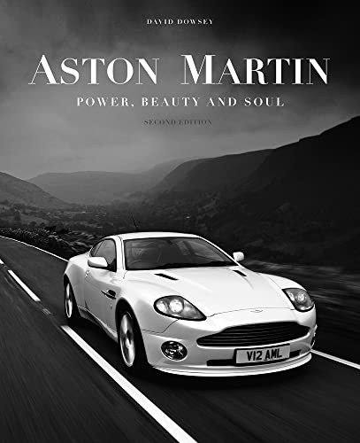 Aston Martin: Power, Beauty and Soul von Images Publishing Group