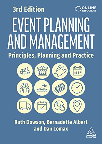 Event Planning and Management: Principles, Planning and Practice von Kogan Page
