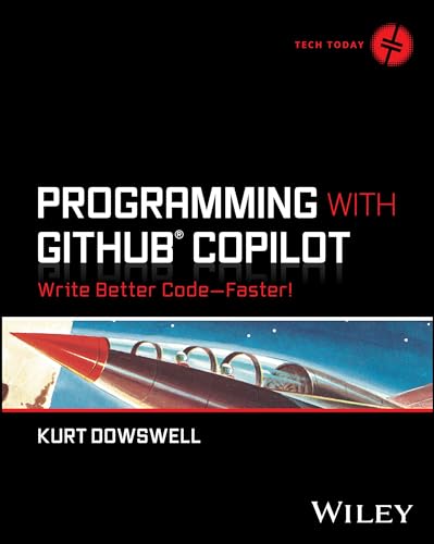 Programming With Github Copilot: Write Better Code - Faster! (Tech Today)